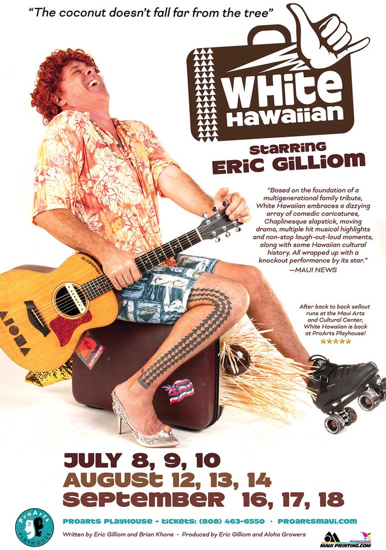 Eric Gilliom in The White Hawaiian